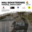Mali Bohaterowie – wystawa zdjęć w CH Tulipan
