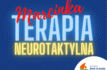 Terapia neurotaktylna dla Marcina