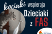Kociaki wspierają Dzieciaki z FAS