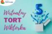 Wirtualny tort Wiktorka