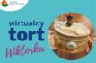Wirtualny tort Wiktorka