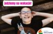 Jedziemy na wakacje!