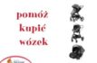 Luki potrzebuje wózka
