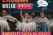 warsztaty tańca na wózku i Wielkie SHOW – dołącz!