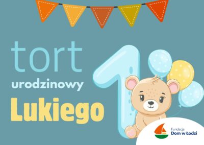 Świętuj z nami Roczek Lukiego!